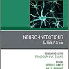 Neuro-Infectious Diseases, An Issue of Neurologic Clinics (Volume 36-4) (The Clinics: Radiology, Volume 36-4) (PDF)