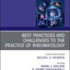 Best Practices and Challenges to the Practice of Rheumatology, An Issue of Rheumatic Disease Clinics of North America (Volume 45-1) (The Clinics: Internal Medicine, Volume 45-1) (PDF)