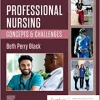 Professional Nursing: Concepts & Challenges, 10th Edition (PDF)