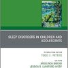 Sleep Disorders in Children and Adolescents, An Issue of Child And Adolescent Psychiatric Clinics of North America (Volume 30-1) (The Clinics: Internal Medicine, Volume 30-1) (PDF)