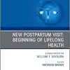 New Postpartum Visit: Beginning of Lifelong Health, An Issue of Obstetrics and Gynecology Clinics (Volume 47-3) (The Clinics: Internal Medicine, Volume 47-3) (PDF)