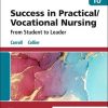 Success in Practical/Vocational Nursing: From Student to Leader, 10th Edition (PDF)