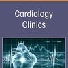 Pulmonary Hypertension, An Issue of Cardiology Clinics (Volume 40-1) (The Clinics: Internal Medicine, Volume 40-1) (PDF Book)