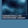 Nanomaterials for Photodynamic Therapy (EPUB)