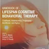 Handbook of Lifespan Cognitive Behavioral Therapy: Childhood, Adolescence, Pregnancy, Adulthood, and Aging (EPUB)