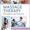 Massage Therapy: Principles and Practice, 7th Edition (PDF Book)