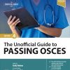 The Unofficial Guide to Passing OSCEs, 4th edition (PDF Book)