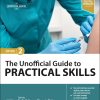 The Unofficial Guide to Practical Skills, 2nd edition (PDF Book)