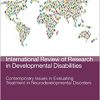 Contemporary Issues in Evaluating Treatment in Neurodevelopmental Disorders (Volume 62) (International Review of Research in Developmental Disabilities, Volume 62) (EPUB)