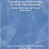 Counseling and Psychotherapy for South Asian Americans (EPUB)