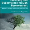 Coaching and Supervising Through Bereavement (EPUB)