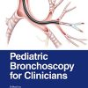 Pediatric Bronchoscopy for Clinicians (PDF Book)