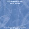 Implementation Science: The Key Concepts (Routledge Key Guides) (PDF)
