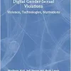 Digital Gender-Sexual Violations (PDF Book)