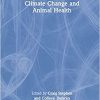 Climate Change and Animal Health (CRC One Health One Welfare) (EPUB)