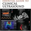 Clark’s Essential Guide to Clinical Ultrasound (Clark’s Companion Essential Guides), 1st edition (PDF)