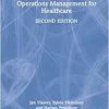Operations Management for Healthcare, 2nd Edition (PDF Book)
