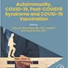 Autoimmunity, COVID-19, Post-COVID19 Syndrome and COVID-19 Vaccination (Volume 1) (Future of Autoimmunity Research, Volume 1) (EPUB)