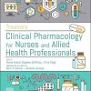 Trounce’s Clinical Pharmacology for Nurses and Allied Health Professionals, 19th edition (PDF)