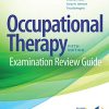 Occupational Therapy Examination Review Guide, 5th Edition (EPUB)