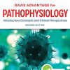 Davis Advantage for Pathophysiology: Introductory Concepts and Clinical Perspectives, 2nd Edition (EPUB + Converted PDF)