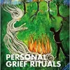 Personal Grief Rituals (EPUB)