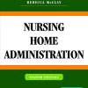 Nursing Home Administration, 8th Edition (PDF)