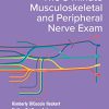 The 3-Minute Musculoskeletal and Peripheral Nerve Exam, 2nd Edition (PDF Book)