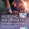 Nursing Informatics for the Advanced Practice Nurse, Third Edition: Patient Safety, Quality, Outcomes, and Interprofessionalism (PDF)