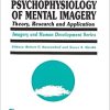 The Psychophysiology of Mental Imagery: Theory, Research, and Application (Imagery and Human Development Series) (EPUB)