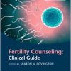 Fertility Counseling: Clinical Guide 2e (PDF)