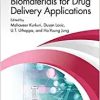 Advanced Porous Biomaterials for Drug Delivery Applications (Emerging Materials and Technologies) (EPUB)