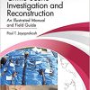 Crime Scene Investigation and Reconstruction: An Illustrated Manual and Field Guide (EPUB)