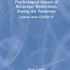 Psychological Impact of Behaviour Restrictions During the Pandemic (EPUB)