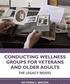 Conducting Wellness Groups for Veterans and Older Adults (PDF)