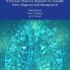 The Asthmas: A Precision Medicine Approach to Treatable Traits, Diagnosis and Management (PDF Book)