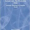 Autism and The Predictive Brain (PDF Book)