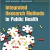 Integrated Research Methods In Public Health (PDF Book)