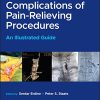 Complications of Pain-Relieving Procedures: An Illustrated Guide (EPUB)