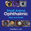 Small Animal Ophthalmic Atlas and Guide, 2nd edition (PDF)
