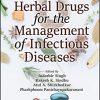 Herbal Drugs for the Management of Infectious Diseases (PDF Book)