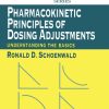 Pharmacokinetic Principles of Dosing Adjustments (PDF Book)
