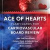 Ace of Hearts: Flash Cards for Cardiovascular Board Review (PDF)
