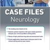Case Files Neurology, Fourth Edition (PDF Book)