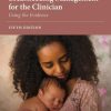 Breastfeeding Management for the Clinician: Using the Evidence, 5th Edition (PDF)
