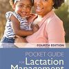 Pocket Guide for Lactation Management, Fourth Edition (PDF)