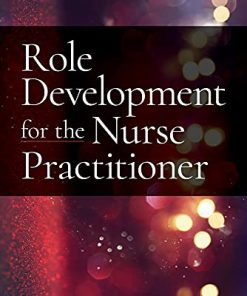 Role Development for the Nurse Practitioner, 3rd Edition (PDF)