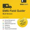 EMS Field Guide BLS Version: Revised 2021, 9th Edition (PDF)