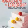 Management and Leadership for Nurse Administrators, 9th Edition (PDF)