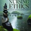 Nursing Ethics: Across the Curriculum and Into Practice, 6th Edition (PDF)